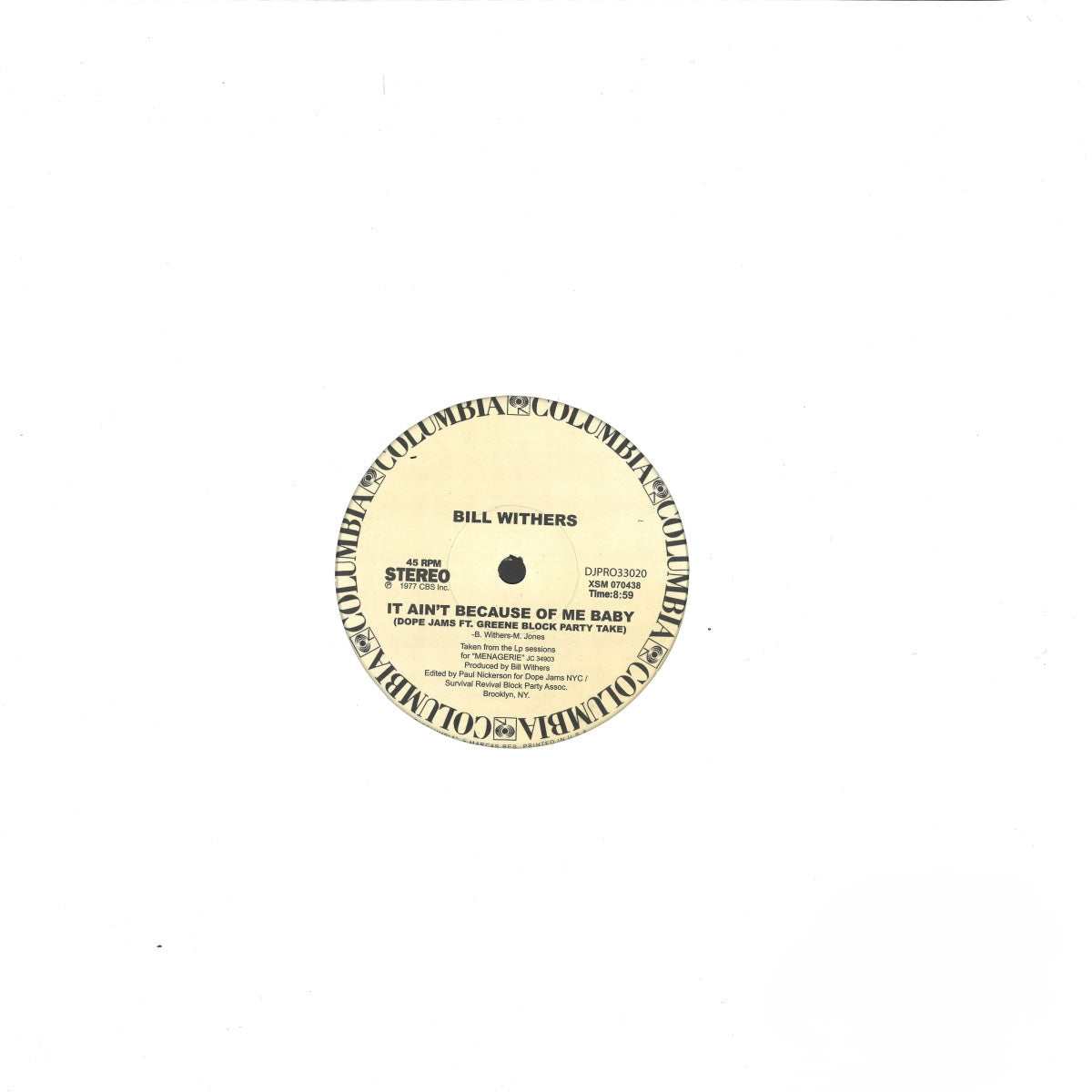 Bill Withers
Lovely Day / It Aint Because Of Me Baby (Dope Jams NYC Edit)