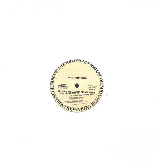 Bill Withers
Lovely Day / It Aint Because Of Me Baby (Dope Jams NYC Edit)