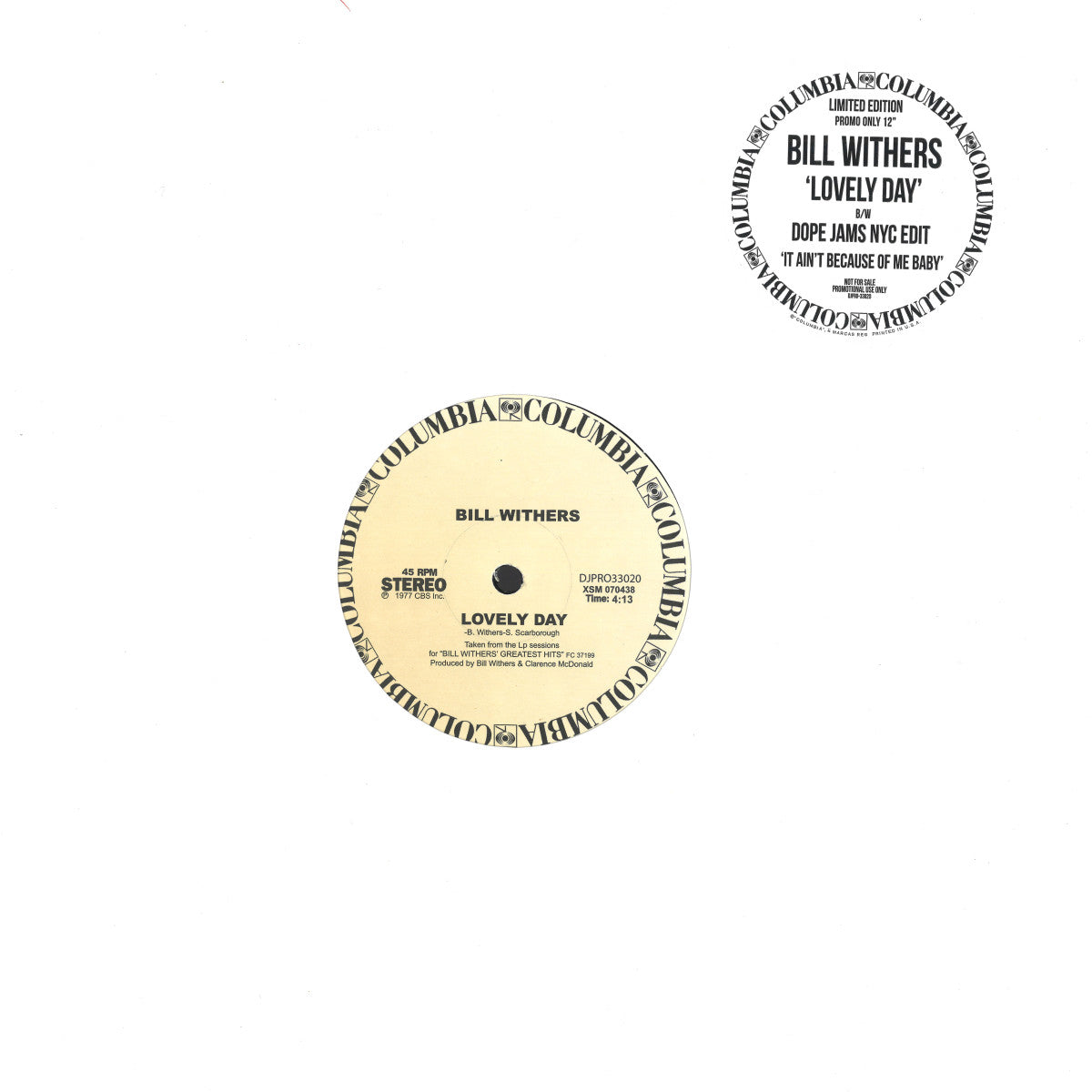 Bill Withers
Lovely Day / It Aint Because Of Me Baby (Dope Jams NYC Edit)