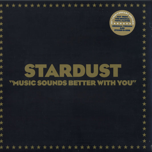 Stardust
Music Sounds Better With You