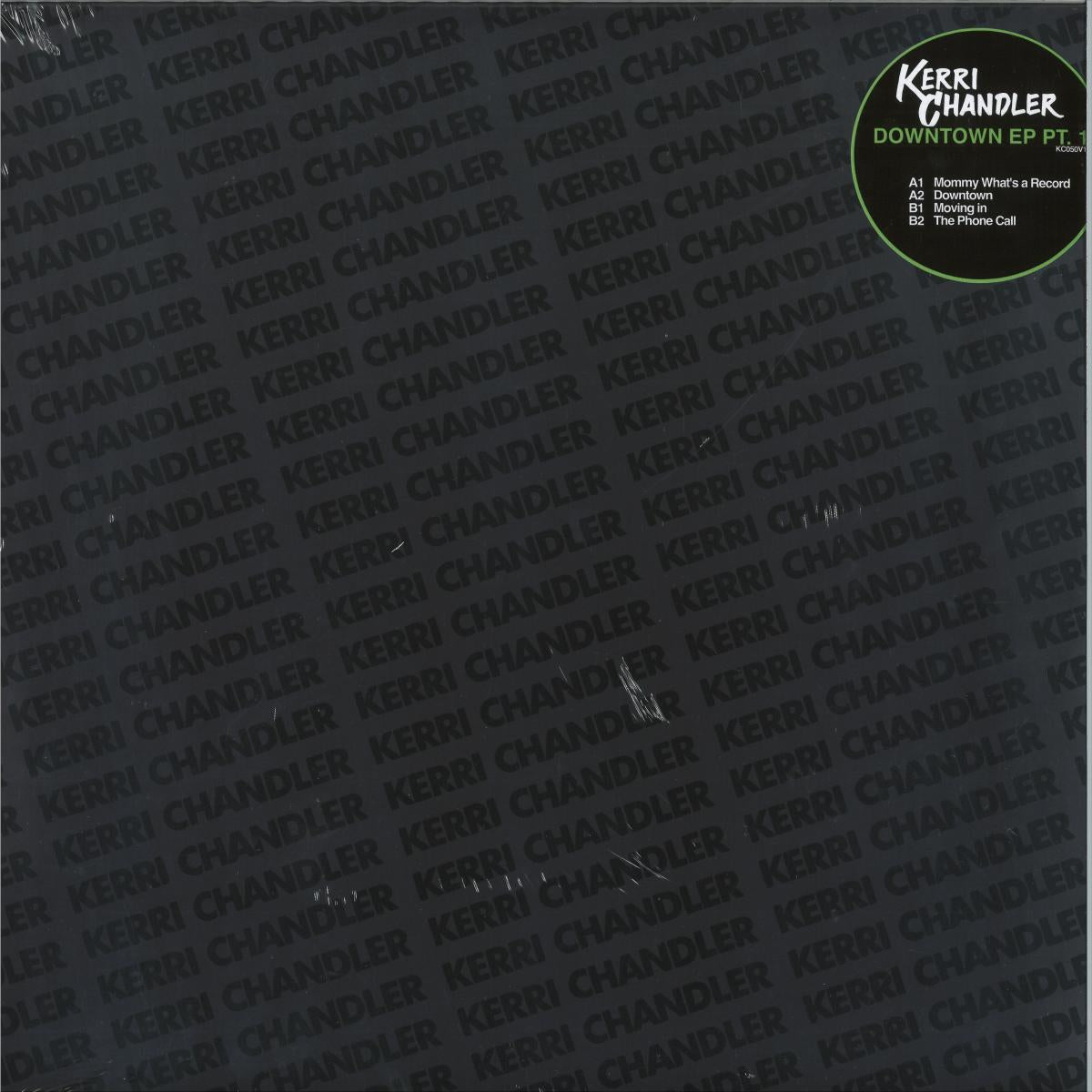 KERRI CHANDLER
Downtown EP Pt. 1 LP