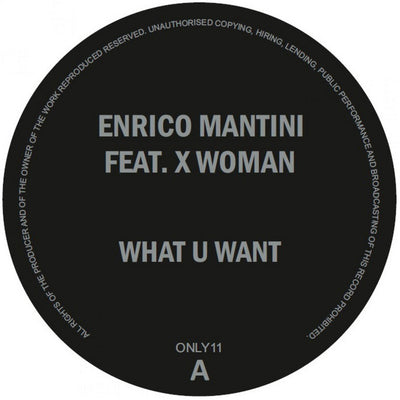 Enrico Mantini
- What U Want feat. X Woman