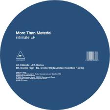 More Than Material - Intimate Ep